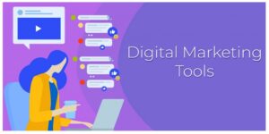 Top Tools for Digital Marketing to Business Growth